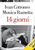 img Ivan Cotroneo, Monica Rametta - 14 giorni (2021) (mp3 - 128 kbps)