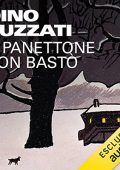 Dino Buzzati - Il panettone non bastò (2021) (mp3 - 128 kbps)