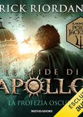 Rick Riordan - La profezia oscura꞉ Le sfide di Apollo 2 (2021) (mp3 - 128 kbps)
