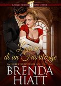 Brenda Hiatt - Il Santo di Seven Dials Vol. 1. L'onore di un fuorilegge (2017)