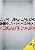 Alessandro Dal Lago, Serena Giordano - Mercanti d'aura꞉ Logiche dell'arte contemporanea (2021) (mp3 - 128 kbps)