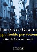 Maurizio De Giovanni - Troppo freddo per Settembre꞉ Mina Settembre 2 (2021) (mp3 - 128 kbps)