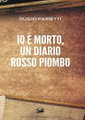 img Duilio Parietti - Io è morto, un d...