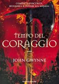 John Gwynne - Di sangue e ossa Vol. 3. Tempo del coraggio (2021)