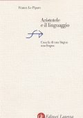 Franco Lo Piparo - Aristotele e Il Linguaggio (2007)