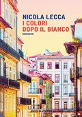 img Nicola Lecca - I colori dopo il bianco (2021) (mp3 - 128 kbps)