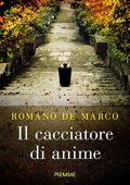 img Romano De Marco - Il cacciatore di anime (2021) (mp3 - 128 kbps)
