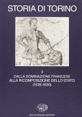 img Giuseppe Ricuperati – Storia di Torino: Dalla Dominazione Francese alla Ricomposizione dello 