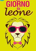 Kate Hoffmann - Un giorno da leone (2015)