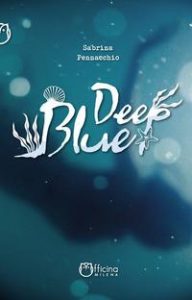 Sabrina Pennacchio – Deep blue (2021)
