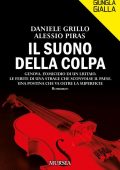 Daniele Grillo,  Alessio Piras - Il suono della colpa (2021)