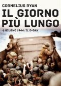 img Cornelius Ryan - Il giorno più lungo. 6 giugno 1944: il D-day (2021)