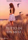 Silvia Peroni - Tutto in un mese (2019)
