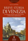 Luca Colferai - Breve storia di Venezia (2021)