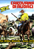 img Tex Willer Mensile – Anno 2015 completo (2015)(Bonelli)