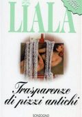 Liala - Trasparenze di pizzi antichi (1999)
