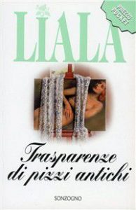 Liala – Trasparenze di pizzi antichi (1999)