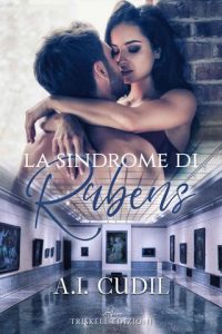 A.I. Cudil – La sindrome di Rubens (2021)