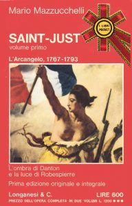 Mario Mazzucchelli – Saint-Just 01. L’Arcangelo (1973)