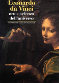 Alessandro Vezzosi - Leonardo da Vinci. Arte e scienza dell'universo (1996)