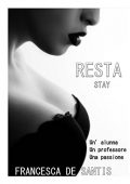 img Francesca De Santis - Stay 01. Resta (2017)