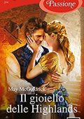 May McGoldrick - Royal Highlander Vol. 2. Il gioiello delle Highlands (2021)