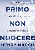 Henry Marsh – Primo non nuocere (2019) mp3 - 320kbps