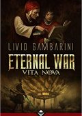 img Livio Gambarini - Eternal War Vol. 2. Vita Nova (2018)