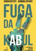 img Giorgio Battisti, Germana Zuffanti - Fuga da Kabul (2021)