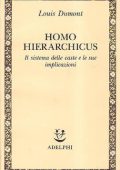 Louis Dumont - Homo hierarchicus. Il sistema delle caste e le sue implicazioni - 2 volumi (1991)