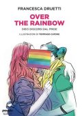 Francesca Druetti - Over the rainbow (2020)