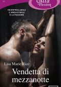 Lisa Marie Rice - Men of Midnight Vol. 1. Vendetta di mezzanotte (2017)