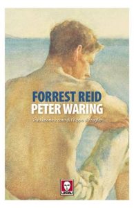 Forrest Reid – Peter Waring (2021)