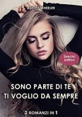 Ashley Wheeler - Sono parte di te - Ti voglio da sempre (2017)