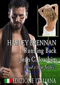 Jean C. Joachim - First & Ten Series Vol. 7. Harley Brennan, Running Back (2019)
