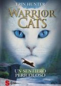 Erin Hunter - Warrior Cats Vol. 5. Un sentiero pericoloso (2013)