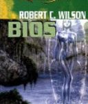 Robert C. Wilson - Bios (2001)