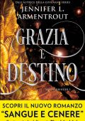 Jennifer L. Armentrout - Harbinger Vol. 3. Grazia e destino (2021)
