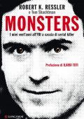 Robert K. Ressler, Tom Shachtman - Monsters (2021)