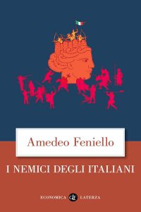 Amedeo Feniello – I nemici degli Italiani (2021)