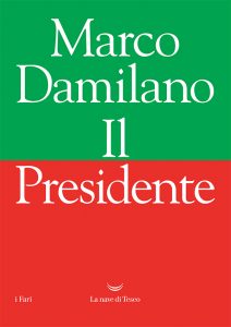 Marco Damilano – Il Presidente (2021)