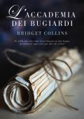 Bridget Collins - L’accademia dei bugiardi (2021)