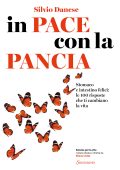 Silvio Danese - In pace con la pancia (2021)