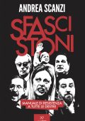 Andrea Scanzi - Sfascistoni (2021)