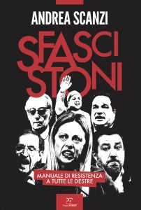 Andrea Scanzi – Sfascistoni (2021)
