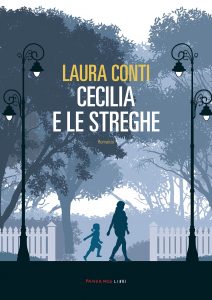 Laura Conti – Cecilia e le streghe (2021)