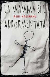 Romy Hausmann – La mamma si è addormentata (2021)