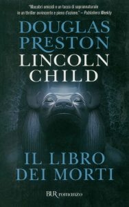 Douglas Preston, Lincoln Child – Il libro dei morti (2011)