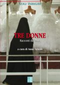 Goli Taraghi - Tre donne. Racconti dall'Iran (2021)