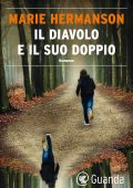 Marie Hermanson - Il diavolo e il suo doppio (2021)